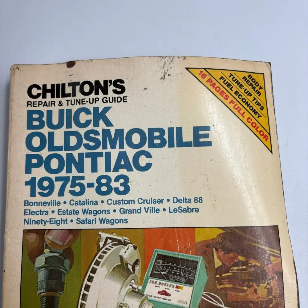 Chilton's Buick Oldsmobile Pontiac 1975-1983 Repair & Tune-Up Manual